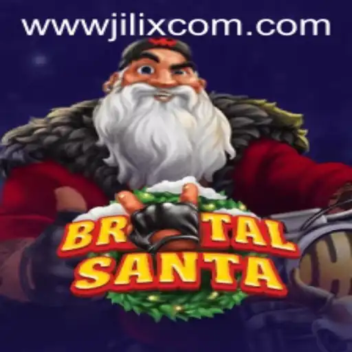 BrutalSanta: A Unique Gaming Experience with JILIX.VIP