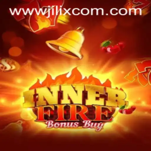Discover the Thrills of InnerFireBonusBuy: A Revolutionary Gaming Experience on JILIX.VIP