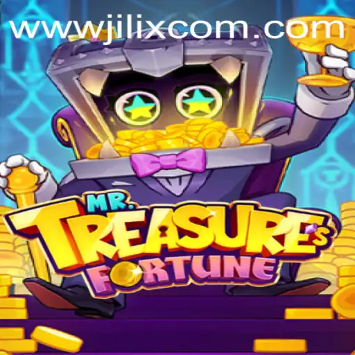 Discover the Exciting World of MrTreasuresFortune and JILIX.VIP