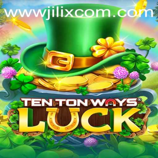 Explore the Exciting World of TenTonWaysLuck Online Gaming Experience